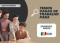 Balcão de Oportunidades de SJB com 422 vagas de emprego
